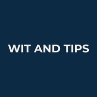 Wit & Tips